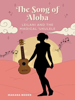 cover image of The Song of Aloha